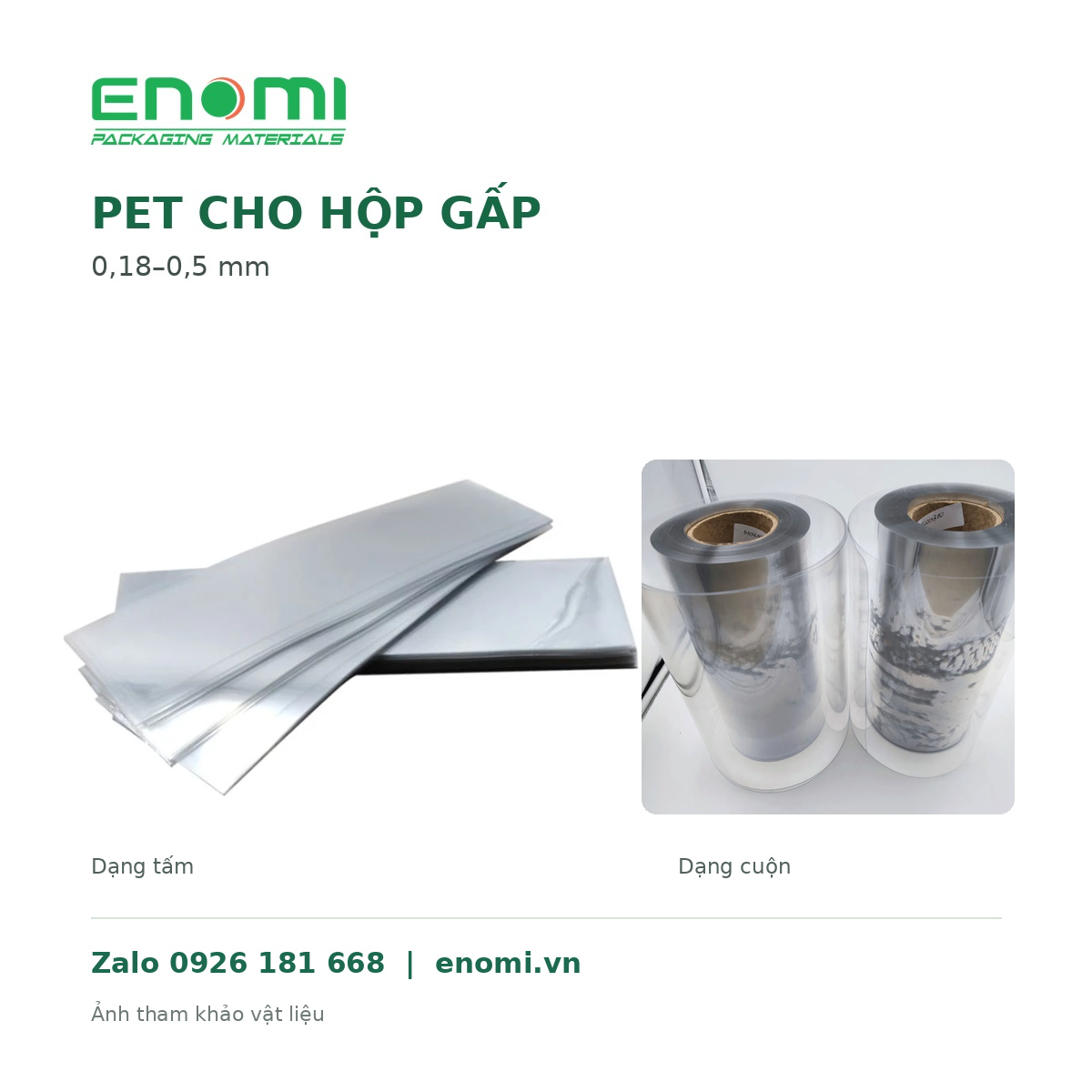 Ảnh tham khảo tấm PET trong và cuộn PET; chọn quy cách hộp gấp bằng mẫu thực tế